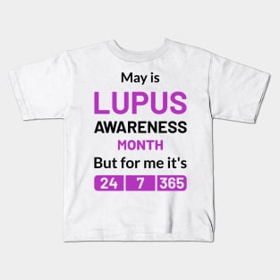 lupus Purple Awareness Month 24/7/365 Kids T-Shirt